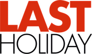 Logo of Last Holiday image size 1399x822