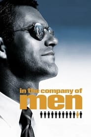 In the Company of Men 1997 123movies