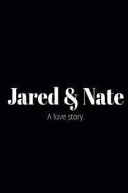 Jared & Nate: A Love Story