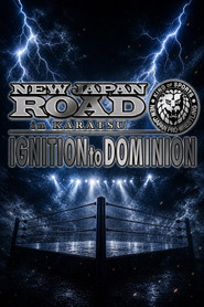 NJPW New Japan Road in Karatsu 2026 ~ Ignition to Dominion poster