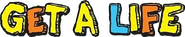 Logo of Get a Life image size 972x195
