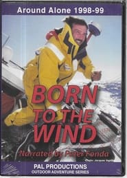 Born to the Wind FULL MOVIE