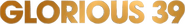 Logo of Glorious 39 image size 587x75