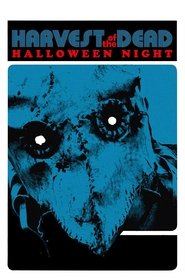 Poster of Harvest of the Dead: Halloween Night image size 960x1440