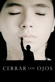 Cerrar los ojos Película Completa 1080p [MEGA] [LATINO] 2023