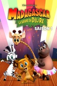 Madagascar: A Little Wild Serie streaming sur Series-fr