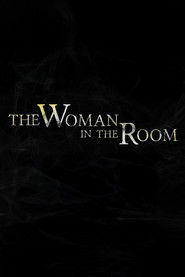 The Woman in the Room