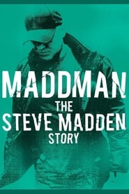 Maddman: The Steve Madden Story 2017 123movies