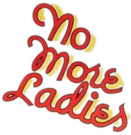 Logo of No More Ladies image size 810x830