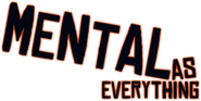 Logo of Mental as Everything image size 602x304