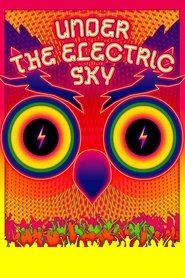 Poster of Under the Electric Sky image size 1000x1500