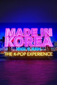 Poster of Made in Korea: The K-Pop Experience image size 600x900