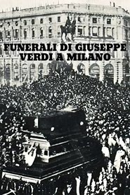poster I Funerali di Giuseppe Verdi