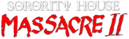 Logo of Sorority House Massacre II image size 784x243