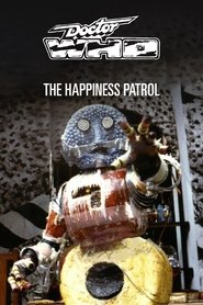 Poster of Doctor Who: The Happiness Patrol image size 2000x3000
