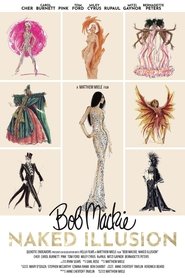 Poster of Bob Mackie: Naked Illusion image size 1479x2219