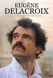 poster Delacroix, d'orient et d'occident