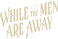 Logo of While the Men are Away image size 432x292