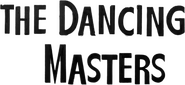 Logo of The Dancing Masters image size 516x236