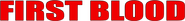Logo of First Blood image size 783x87