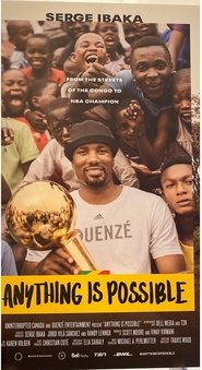 poster Anything is Possible: A Serge Ibaka Story