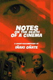 poster Notes on the Death of A Cinema