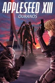 poster Appleseed XIII: Ouranos