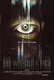 Film Eye Without a Face en streaming