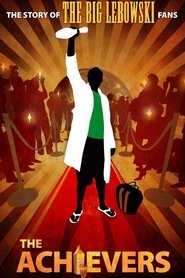 poster The Achievers: The Story of the Lebowski Fans