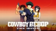 Backdrop of Cowboy Bebop: The Movie image size 3840x2160