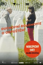 Nebezpečný svět Rajka Dolečka poster