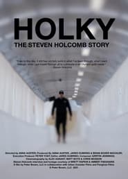 Holky: The Steven Holcomb Story 2022 123movies