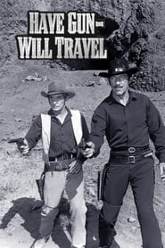 Have Gun, Will Travel streaming VF - wiki-serie.cc
