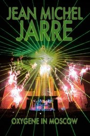 poster Jean-Michel Jarre: Oxygene Moscow