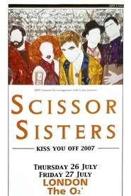 Poster of Scissor Sisters: Live at the O2, London image size 1844x2765