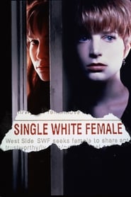 Single White Female 1992 Soap2Day