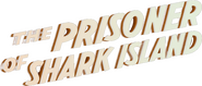 Logo of The Prisoner of Shark Island image size 793x339