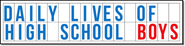 Logo of Daily Lives of High School Boys image size 788x198