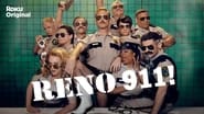 Reno 911!  