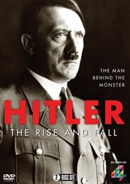 Poster of Hitler: The Rise and Fall image size 530x750