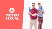 Metro Sexual  