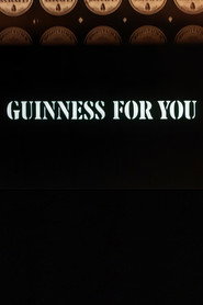 Guinness for You
