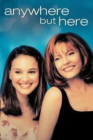 Anywhere but Here 1999 123movies