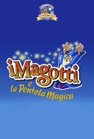 I Magotti e la Pentola Magica