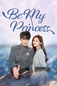 Be My Princess