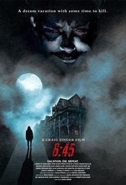 Poster of 6:45 image size 612x898