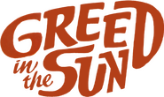 Logo of Greed in the Sun image size 434x258