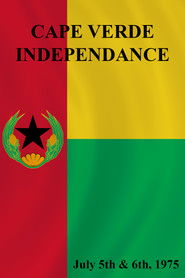 Cape Verde Independence, July 5 and 6 1975