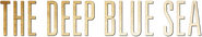 Logo of The Deep Blue Sea image size 784x145