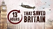 13 Hours That Saved Britain wallpaper 